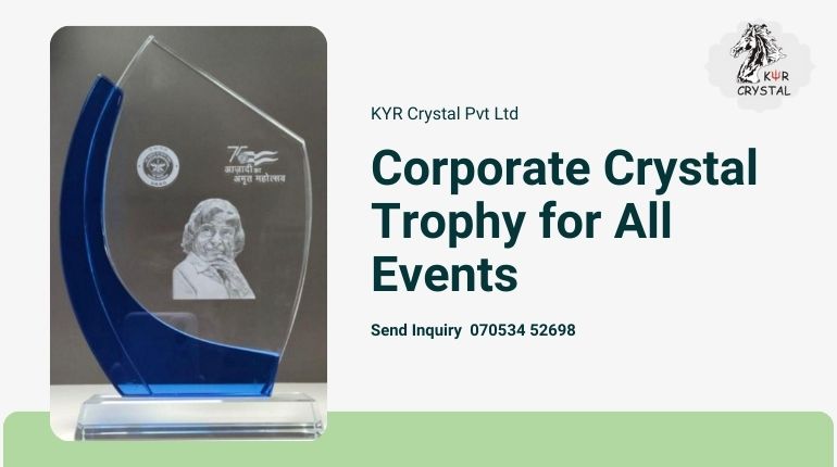 KYR Crystal: Leading Corporate Crystal Trophy for All Events